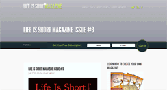 Desktop Screenshot of lifeisshortmagazine.com